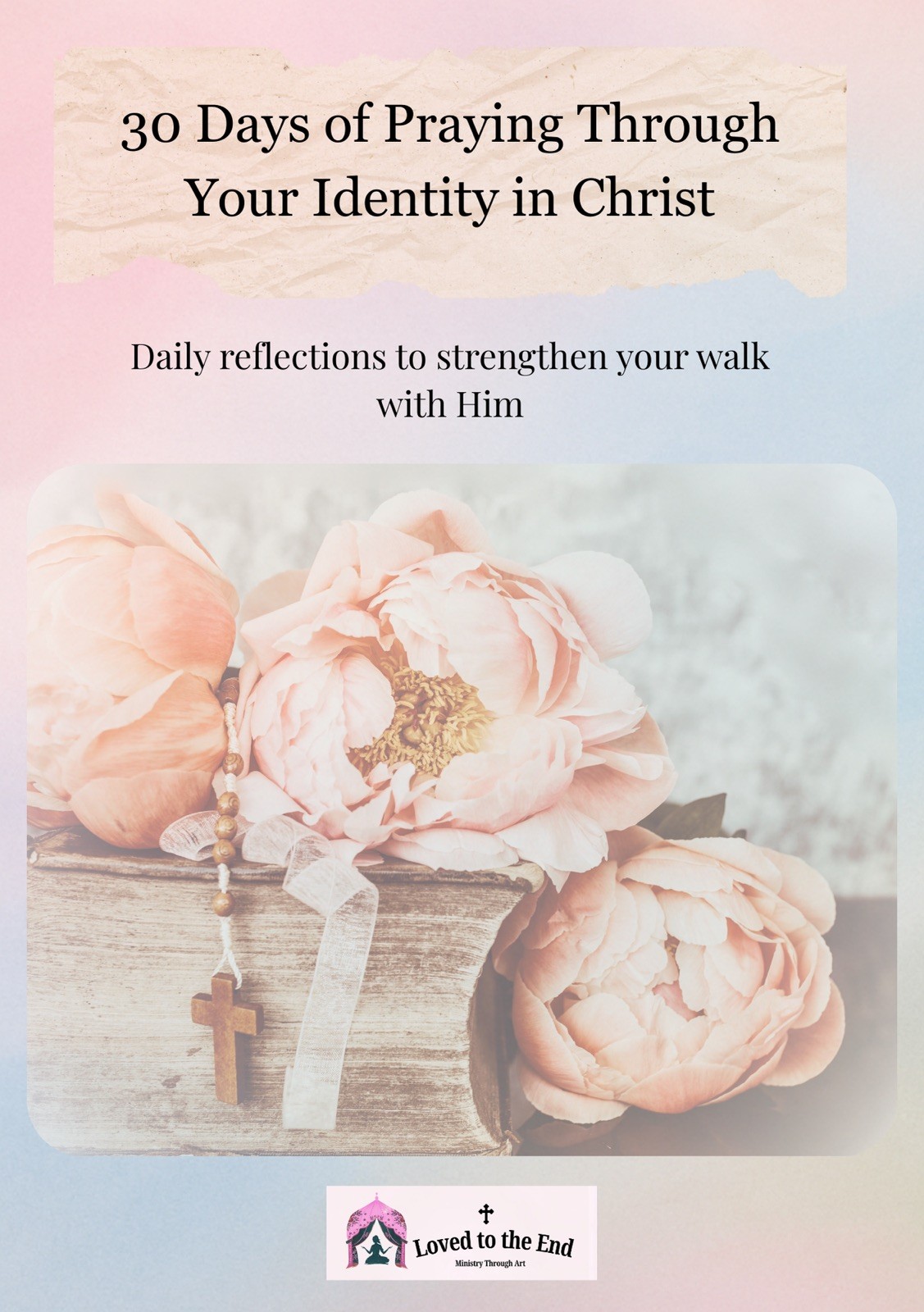 30 Days of Prayer: Living in Your Identity in Christ digital download pdf