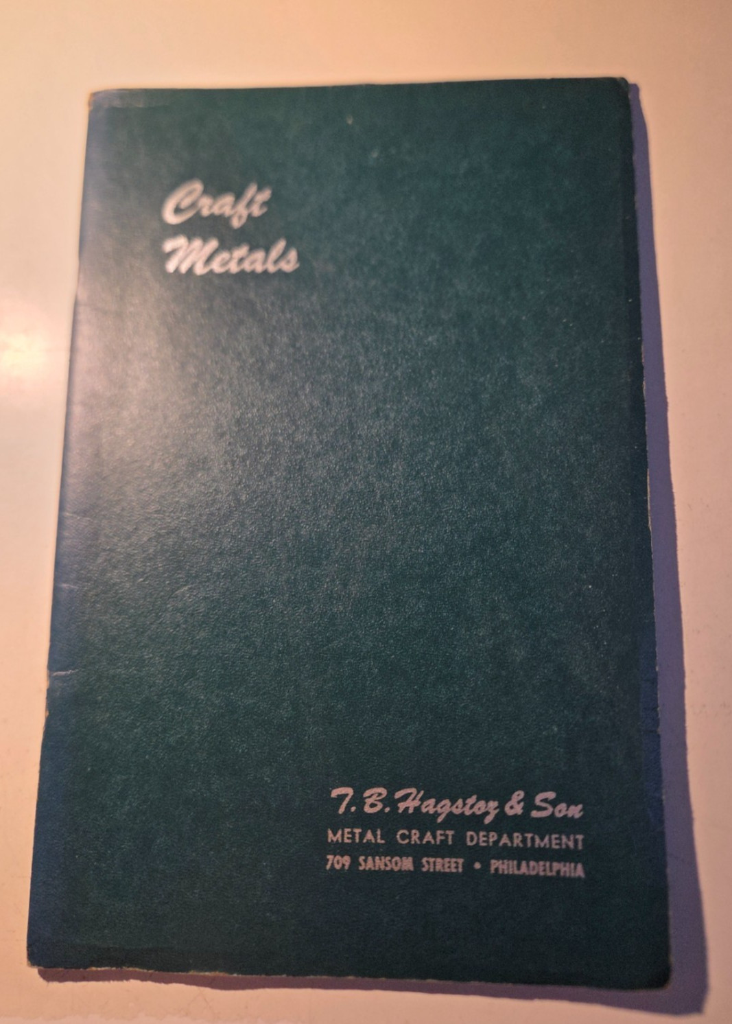 Metal Craft the Creative Art Hagstoz Metals Catalog 17th Ed. Illustrated