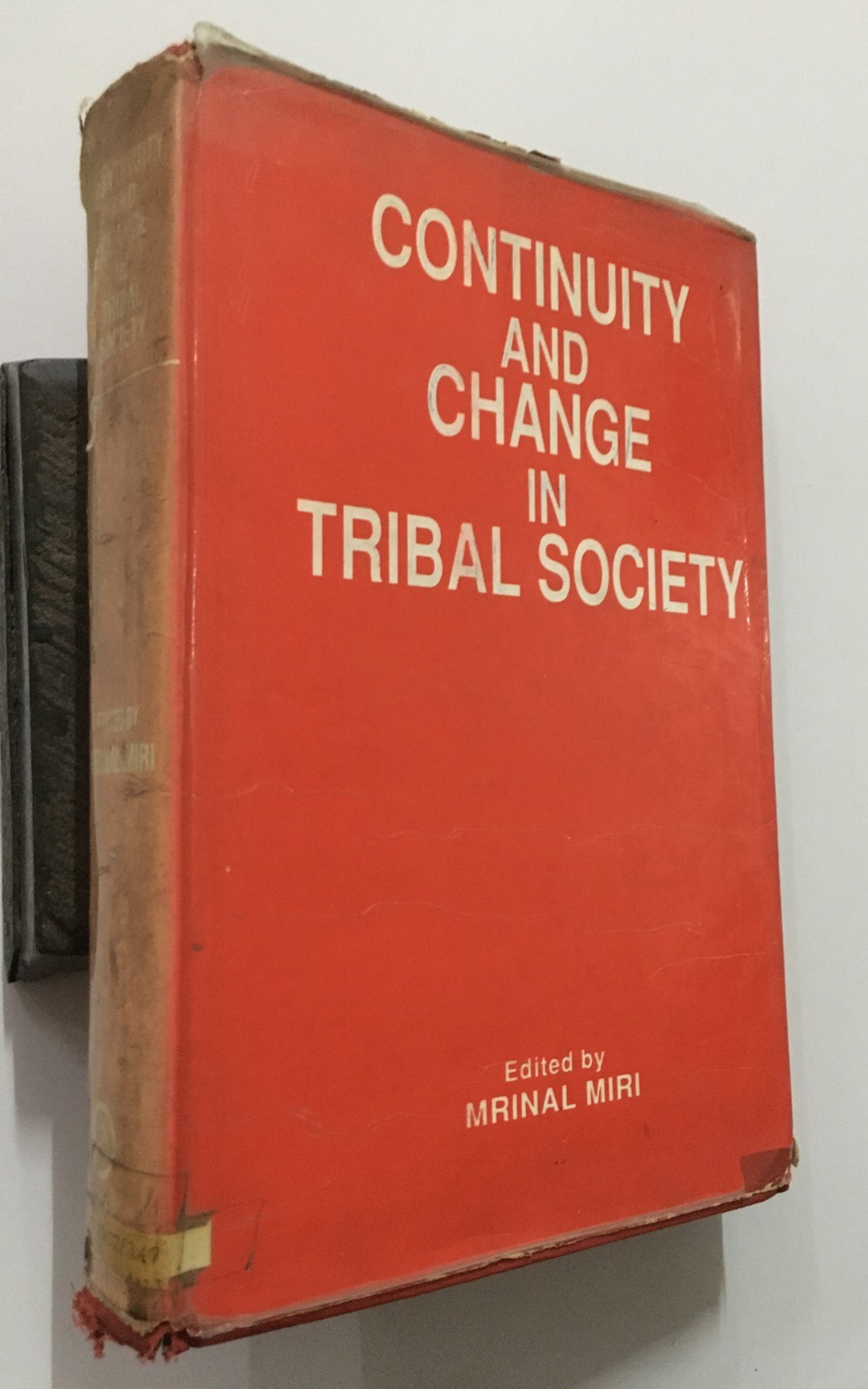 Miri, Mrinal (ed): Continuity And Change In Tribal Society. 1993. 575p. hb