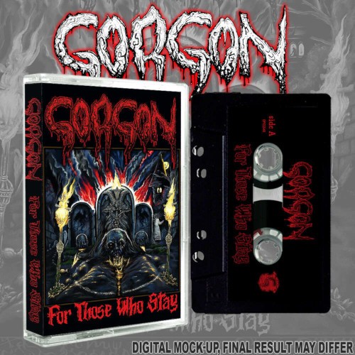 Gorgon For Those Who Stay (MC) (Cassette)
