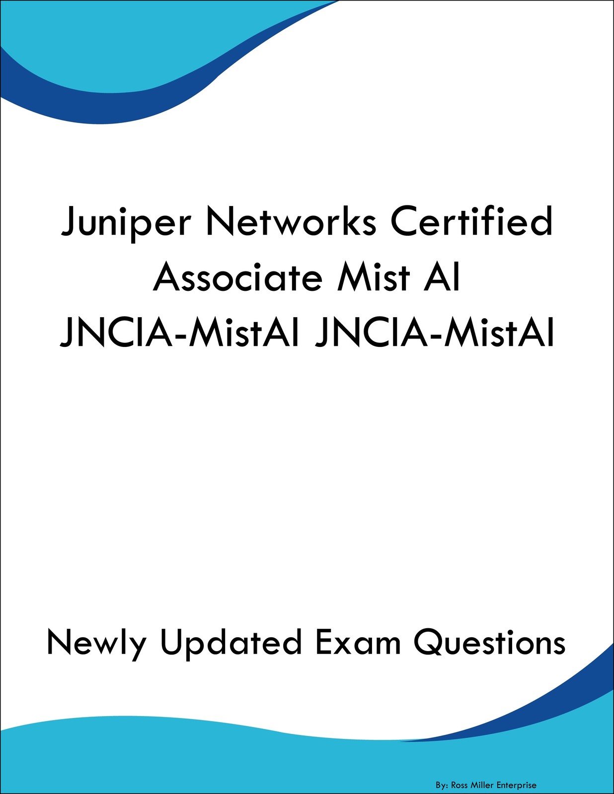 Juniper Networks Certified Associate Mist AI JNCIA-MistAI JNCIA-MistAI Book