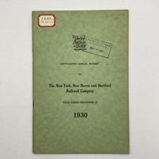 The New York New Haven Hartford Railroad Company Annual Report Ephemera 1930 