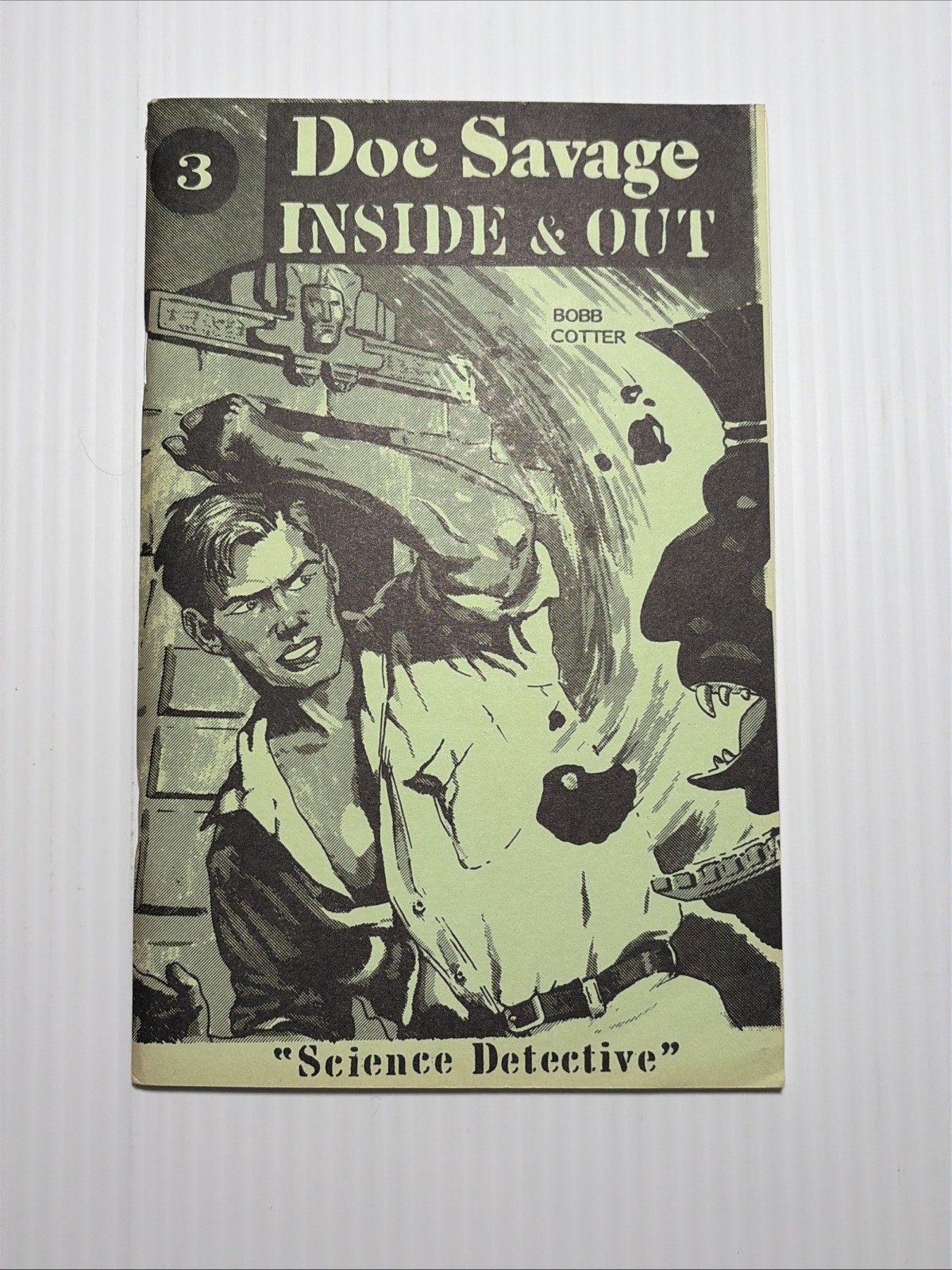 Doc Savage Inside & Out 3 “Science Detective”