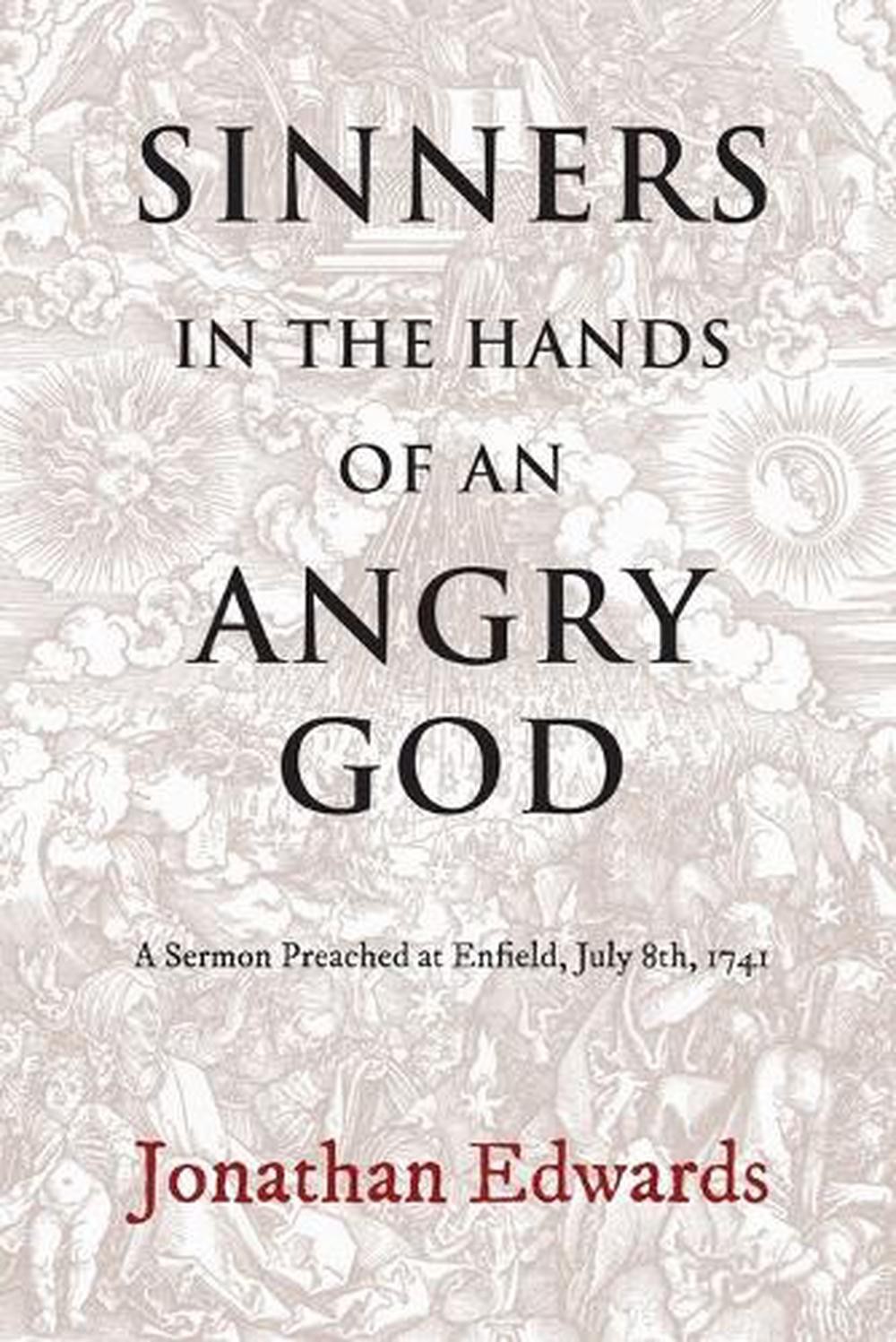 Sinners in the Hands of an angry GOD by Reiner Smolinski (English) Paperback Boo