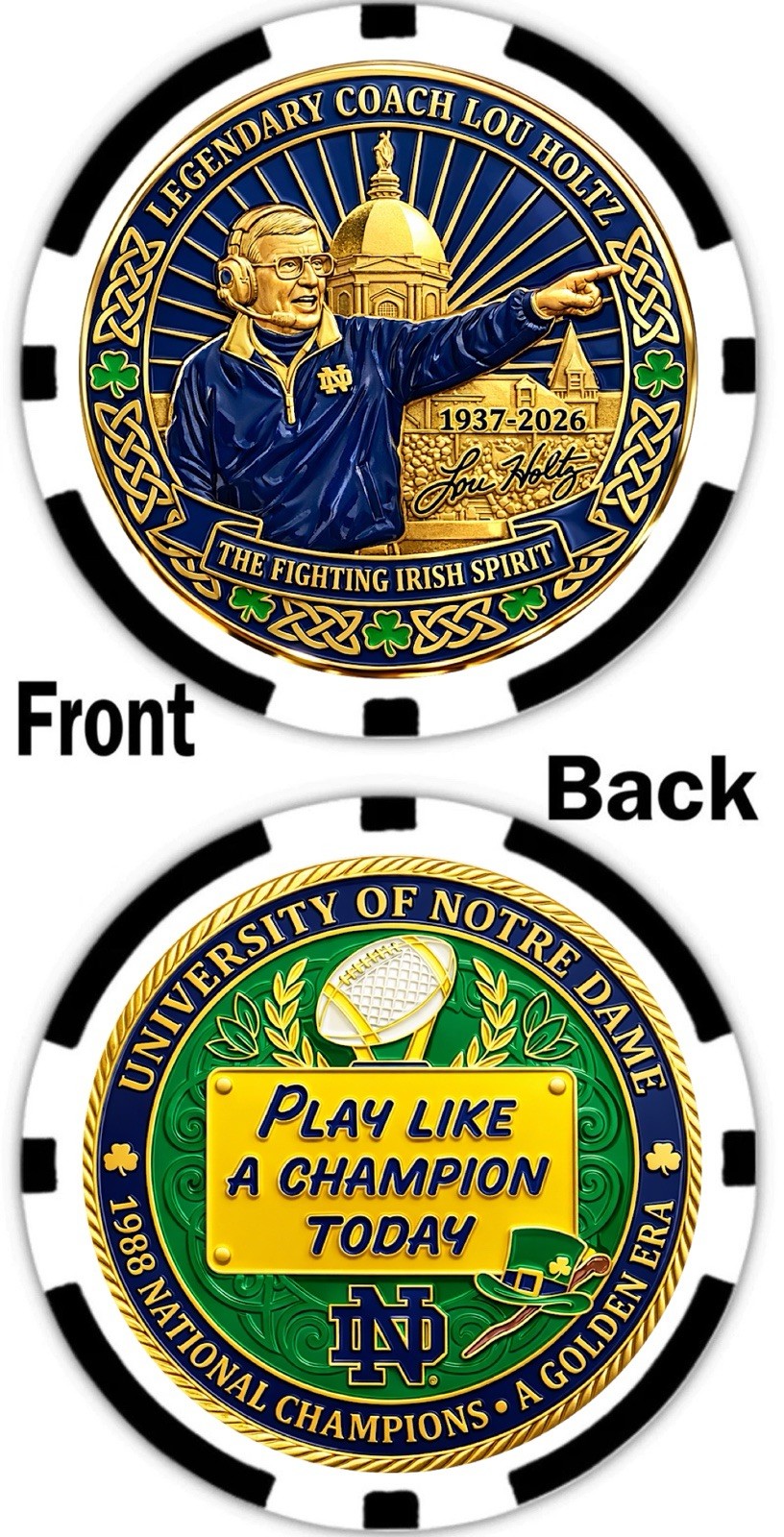 LOU HOLTZ - NOTRE DAME FIGHTING IRISH  COMMEMORATIVE POKER CHIP