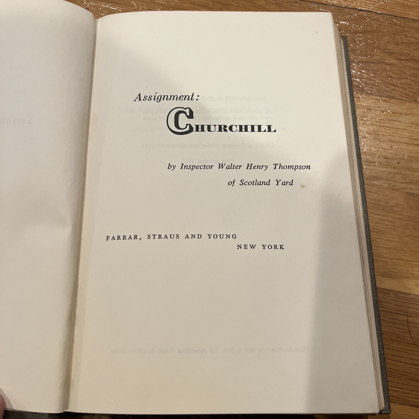 Assignment: Churchill by Inspector Walter H. Thompson 1955  1st ed Missing Dj