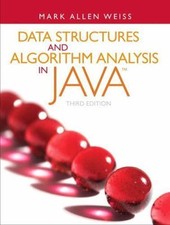 Data Structures and Algorithm Analysis in Java by Weiss, Mark