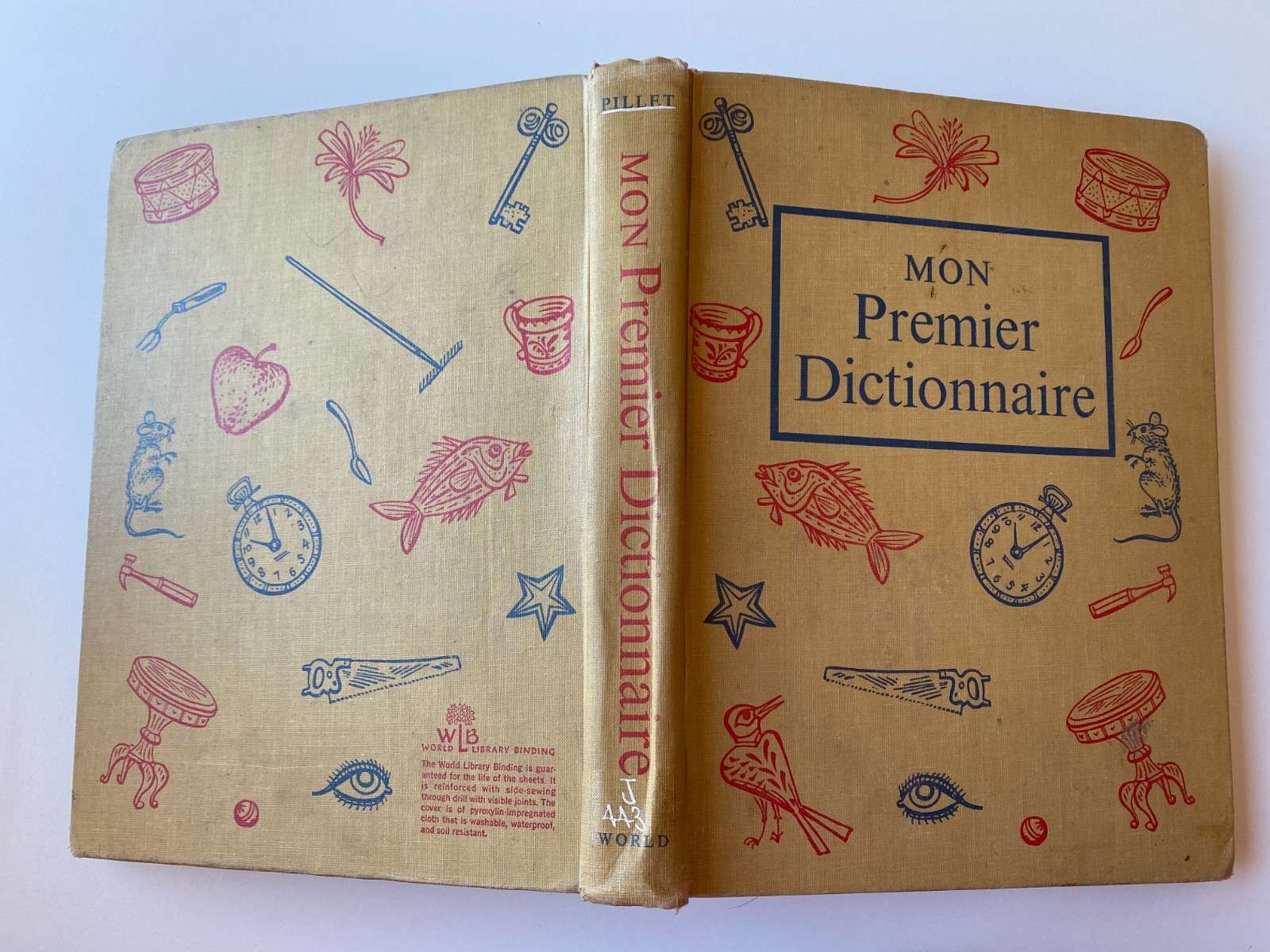 MON PREMIER DICTIONNAIRE~Roger Pillet~JOSEPH LOW~1963 1st Ed~FRENCH RAINBOW DICT
