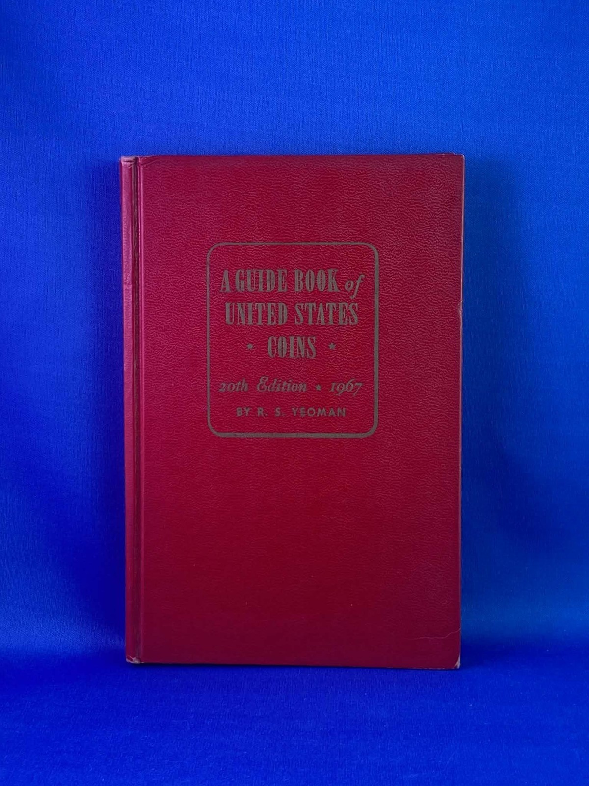 Vintage 1967 Whitman Red Book Guide Of United States Coins 20th Edition Yeoman