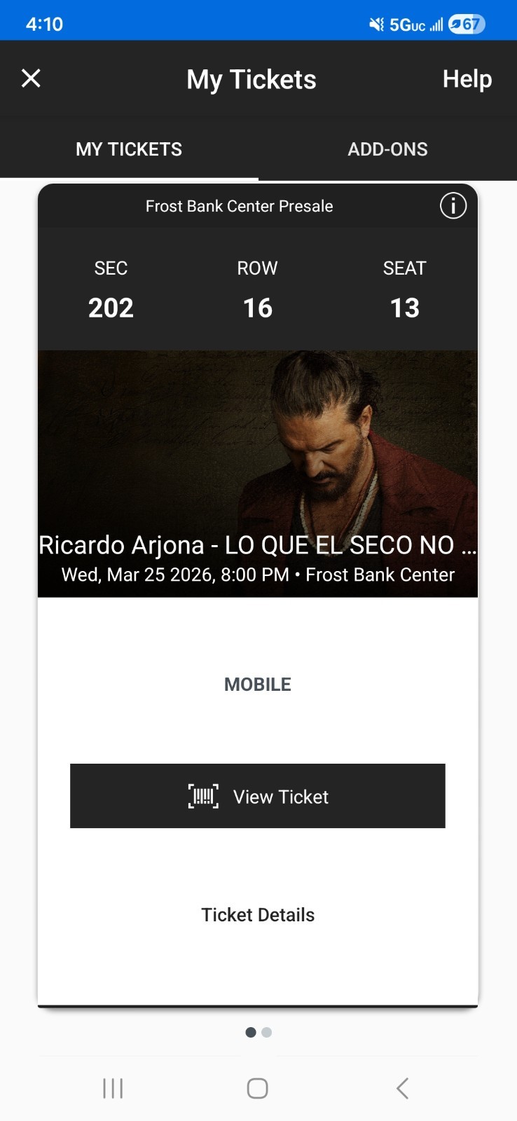 Ricardo Arjona Concert — 2 Tickets — Frost Bank Center/San Antonio — Mar 25,2026