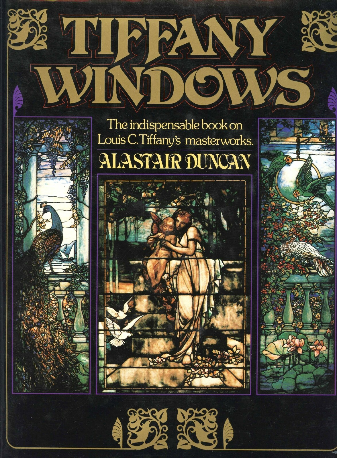 Tiffany Windows Louis C Tiffany / Comprehensive Illustrated Book
