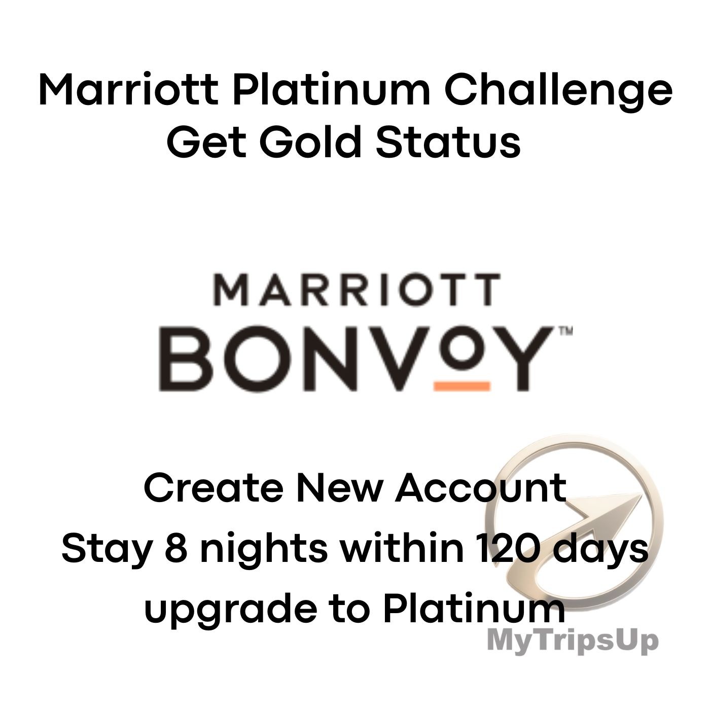 Marriott Platinum Challenge - Instant Gold status