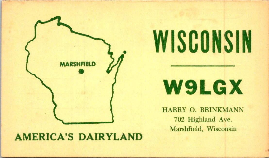 HAM RADIO CQ QSL CARDS  W9LGX MARSHFIELD WISCONSIN USA 1950s DAIRYLAND