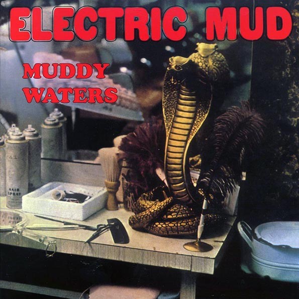 Muddy Waters - Electric Mud (180g)