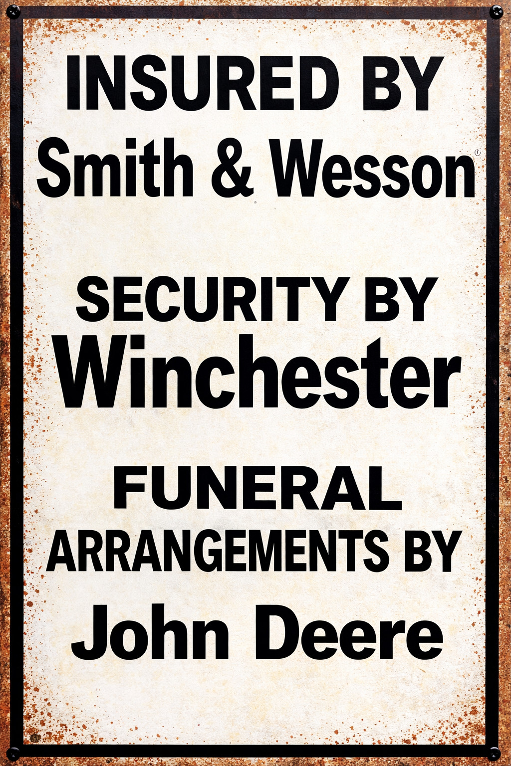 insured by Smith & Wesson wall art metal sign