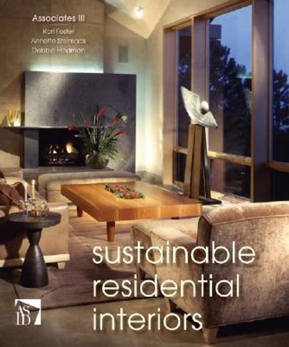Sustainable Residential Interiors by Kari Foster: Used