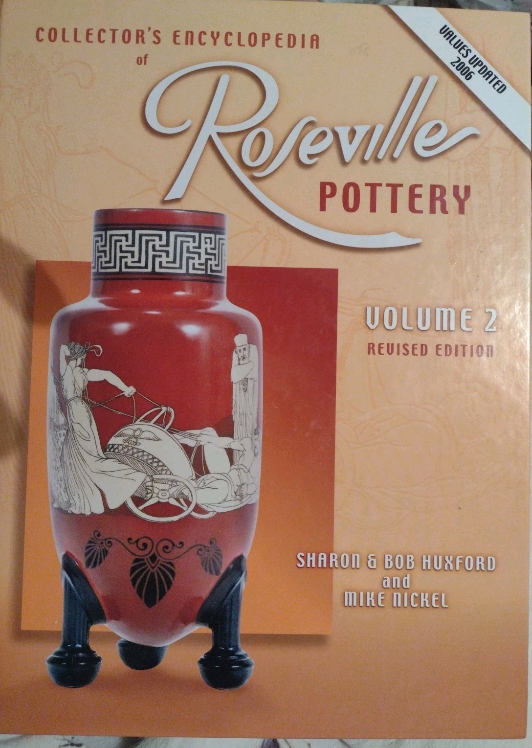 Collectors Encyclopedia of Roseville Pottery, Volume 2 Revised Edition 2006 HC
