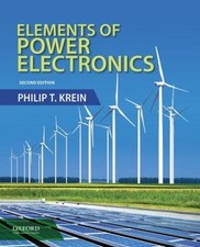 The Oxford Series in Electrical and Computer Engineering Ser.: Elements of Power