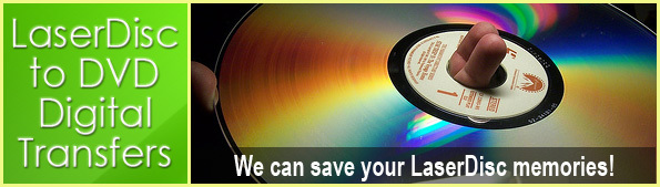 Laserdisc Transfer / Convert / Copy to DVD or MP4