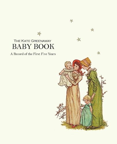 Kate Greenaway Kate Greenaway Baby Book, The (Hardback) (UK IMPORT)