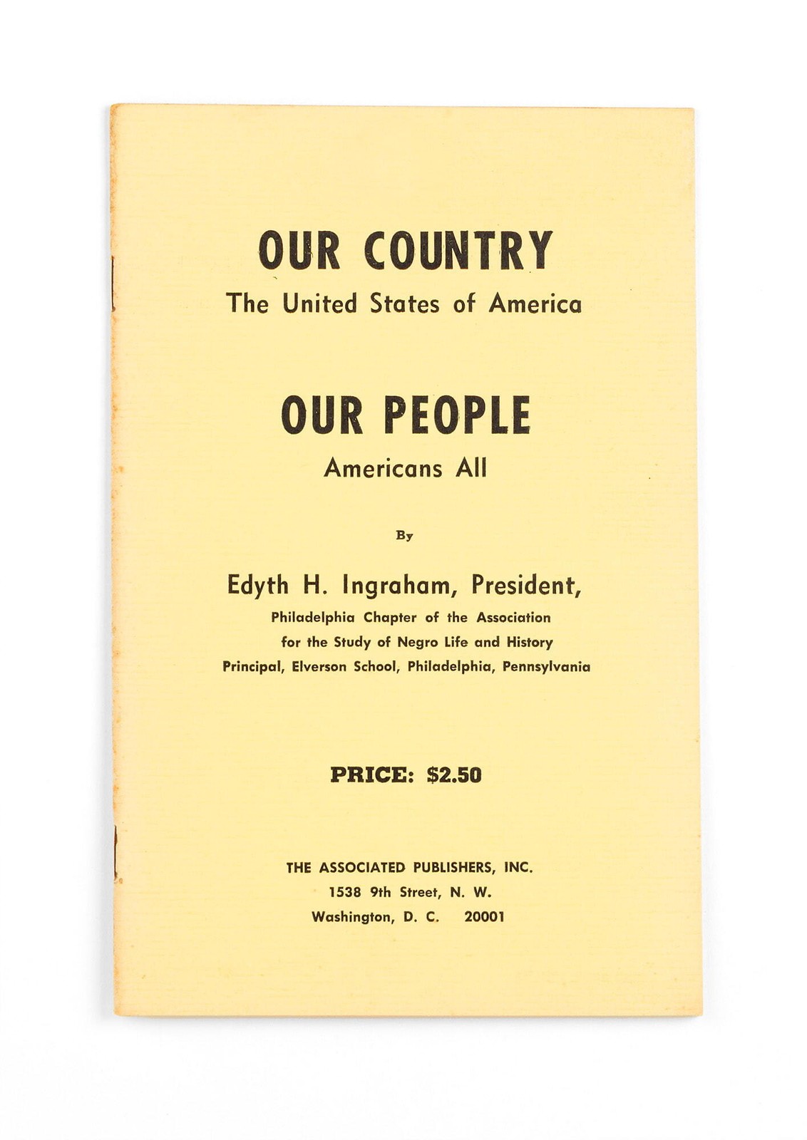 Edyth H. Ingraham – Our Country, The United States of America,… – 1963
