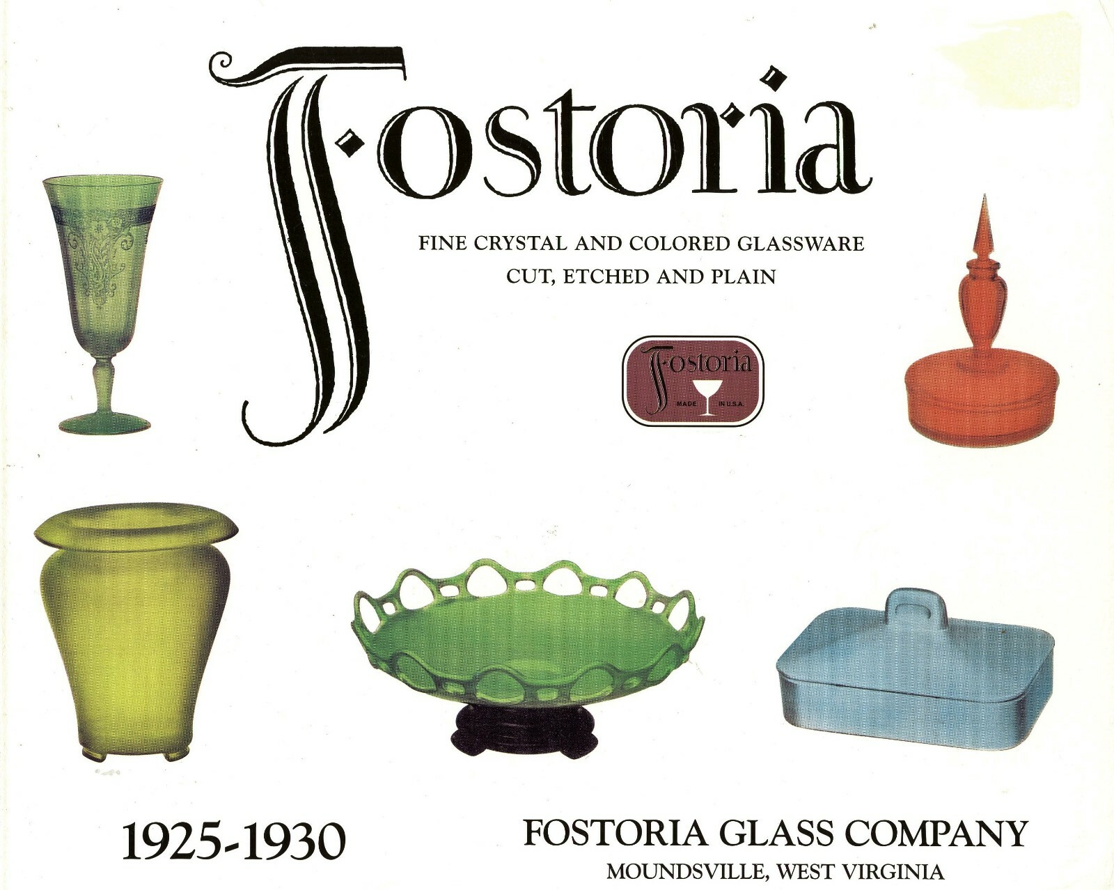 Fostoria Fine Crystal & Colored Glassware 1925-1930 Catalog Reprint / Book