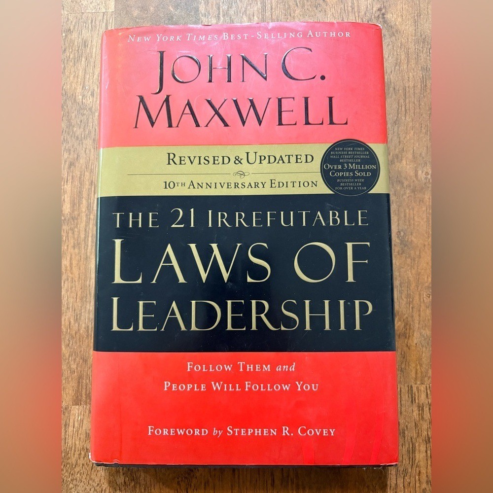 The 21 Irrefutable Laws of Leadership Hardcover Book John C. Maxwell
