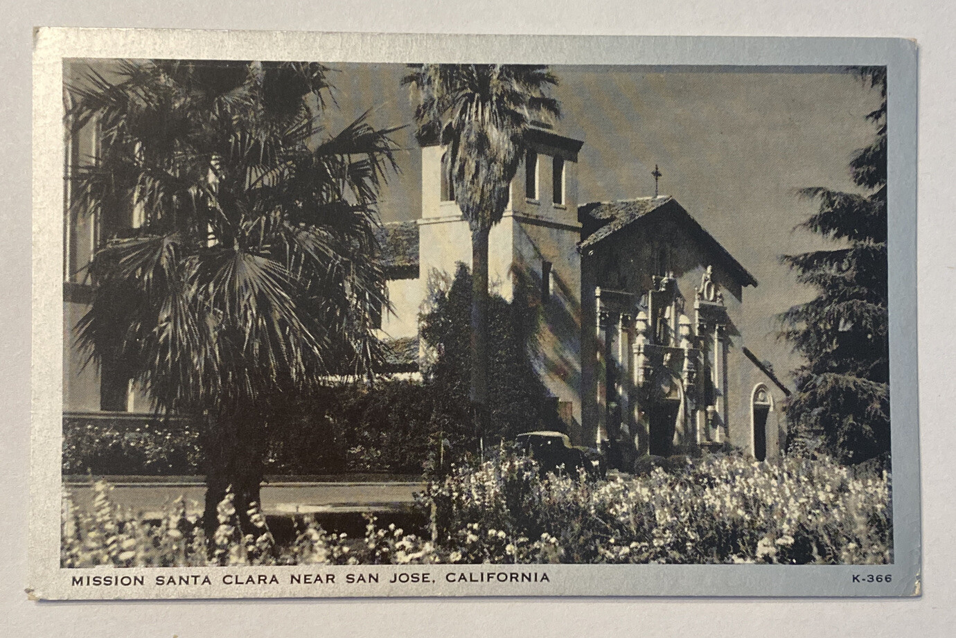 Vintage Postcard, Mission Santa Clara Near San Jose, California
