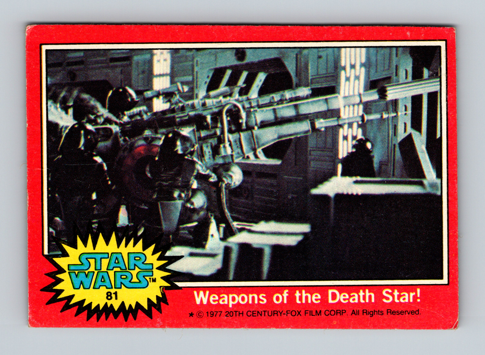 1977 Topps Star Wars Red Series 2 Card #81 Weapons of the Death Star!