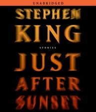 Just after Sunset : Stories by Stephen King (2008, Compact Disc)