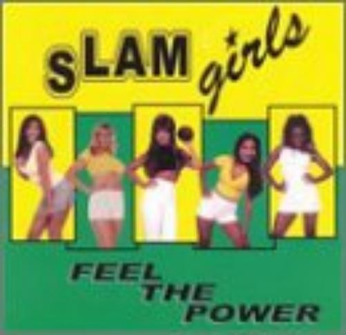 The Slam Girls Feel The Power (CD)