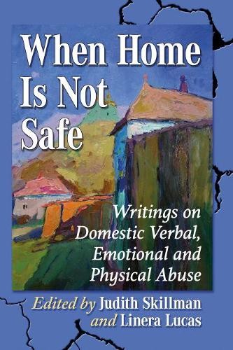 Judith Skillman When Home Is Not Safe (Paperback) (UK IMPORT)