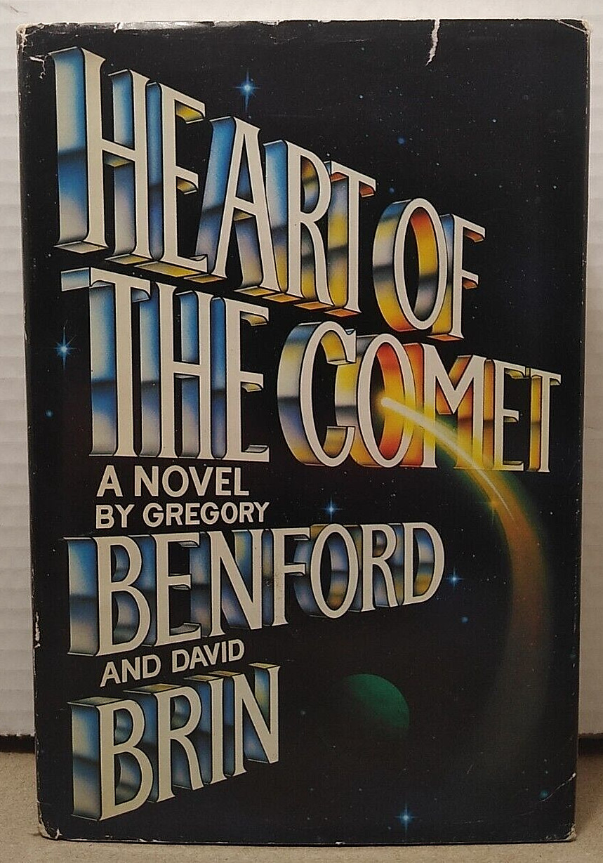 Heart of the Comet by David Brin & Gregory Benford 1986 1st BCE Edition HCDJ