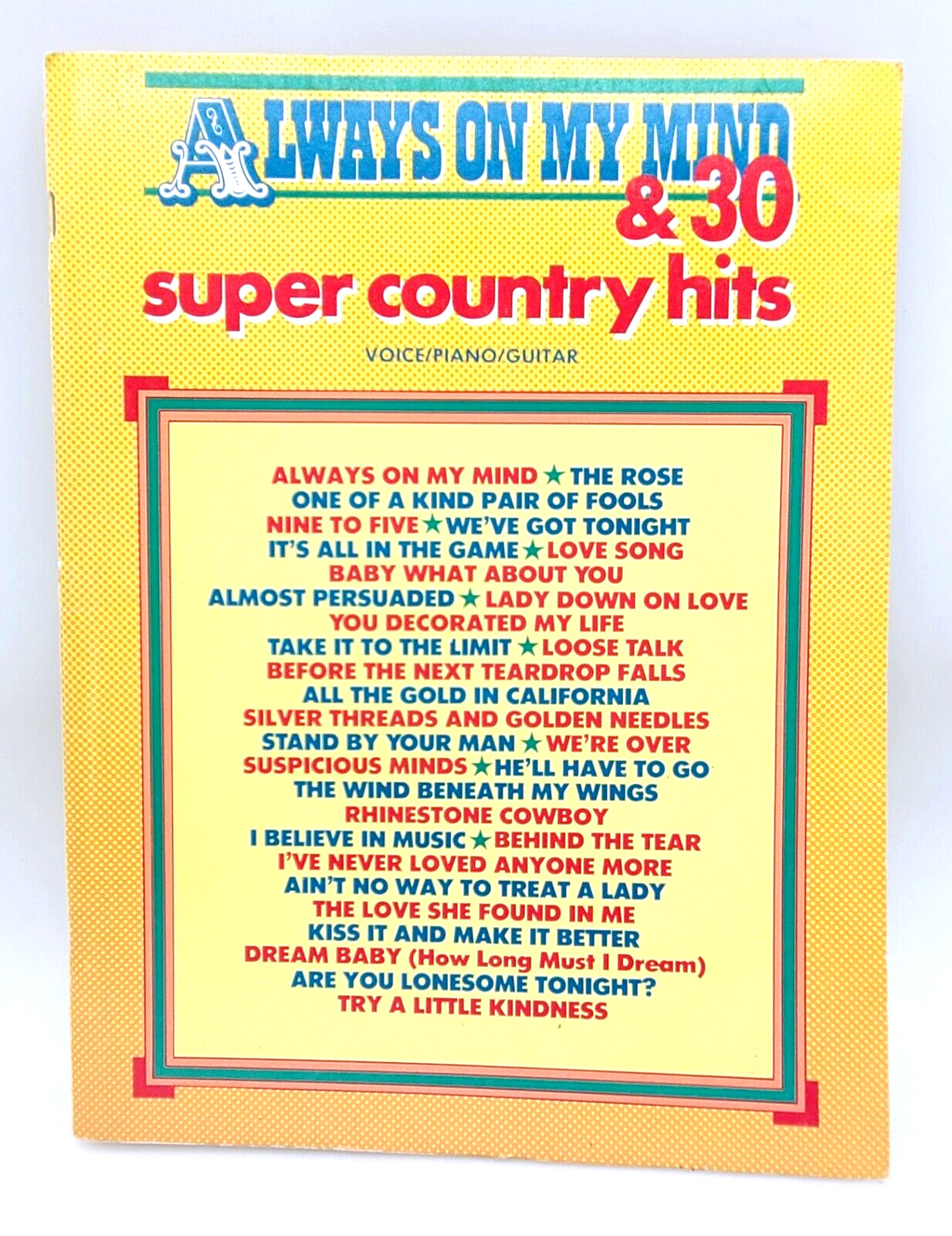 Always On My Mind Mac Davis Voice/Piano/Guitar Songbook & 30 Super Country Hits