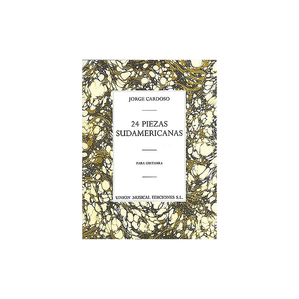 Union Musicale 24 Piezas Sudamericanas Music Sales America Series