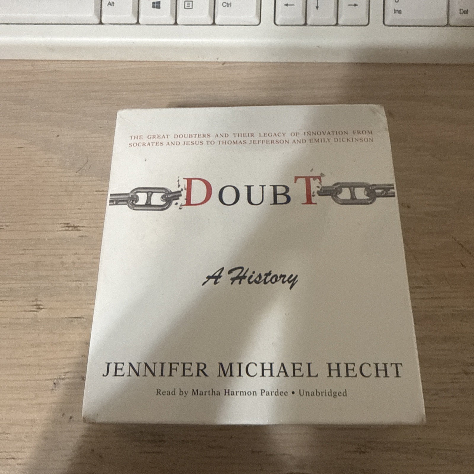 Doubt: A History by Hecht, Jennifer Audio Book 20-CD’s