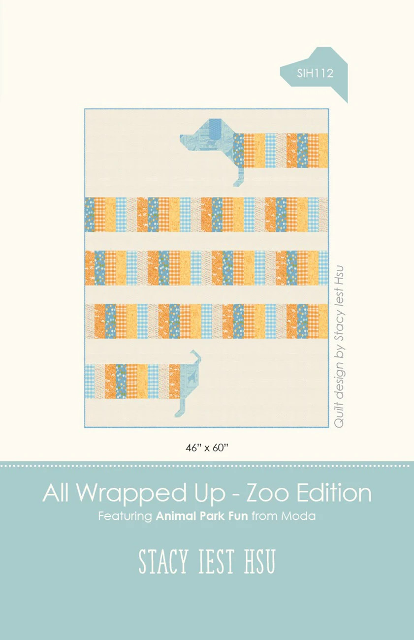 All Wrapped Up - Zoo Edition Quilt Pattern by Stacy Iest Hsu