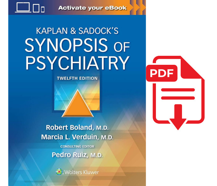 Kaplan & Sadock’s Synopsis of Psychiatry 12th Edition