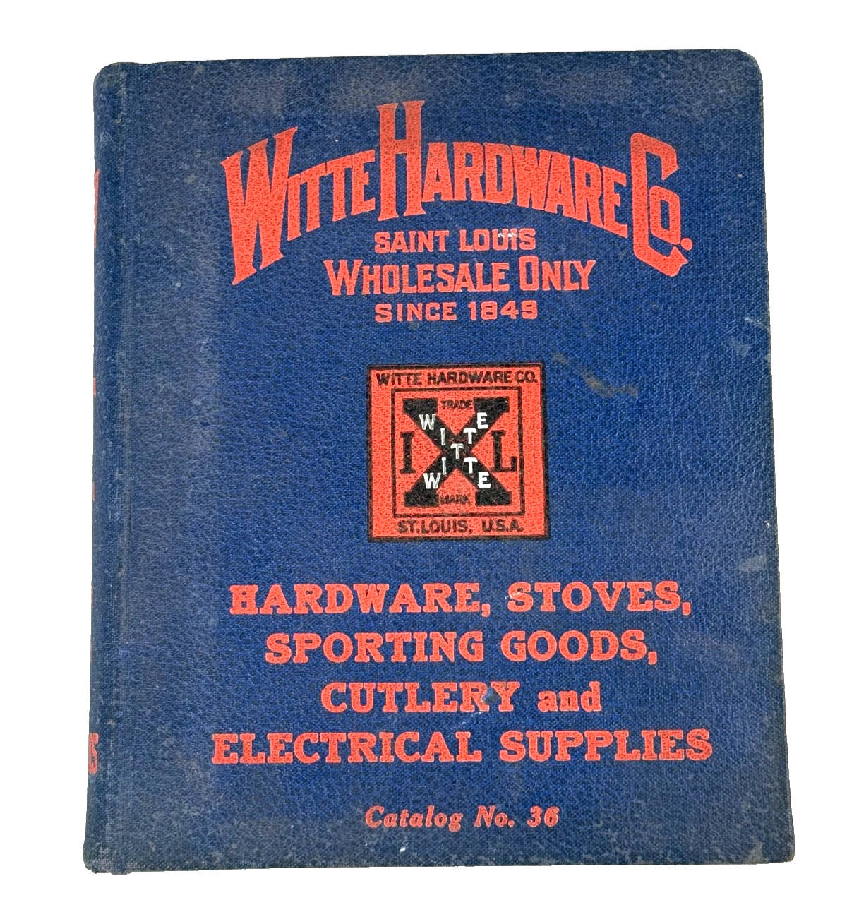 HUGE 1936 Witte Hardware Co of St. Louis Catalog No 36, Over 1,000 Pages As Is