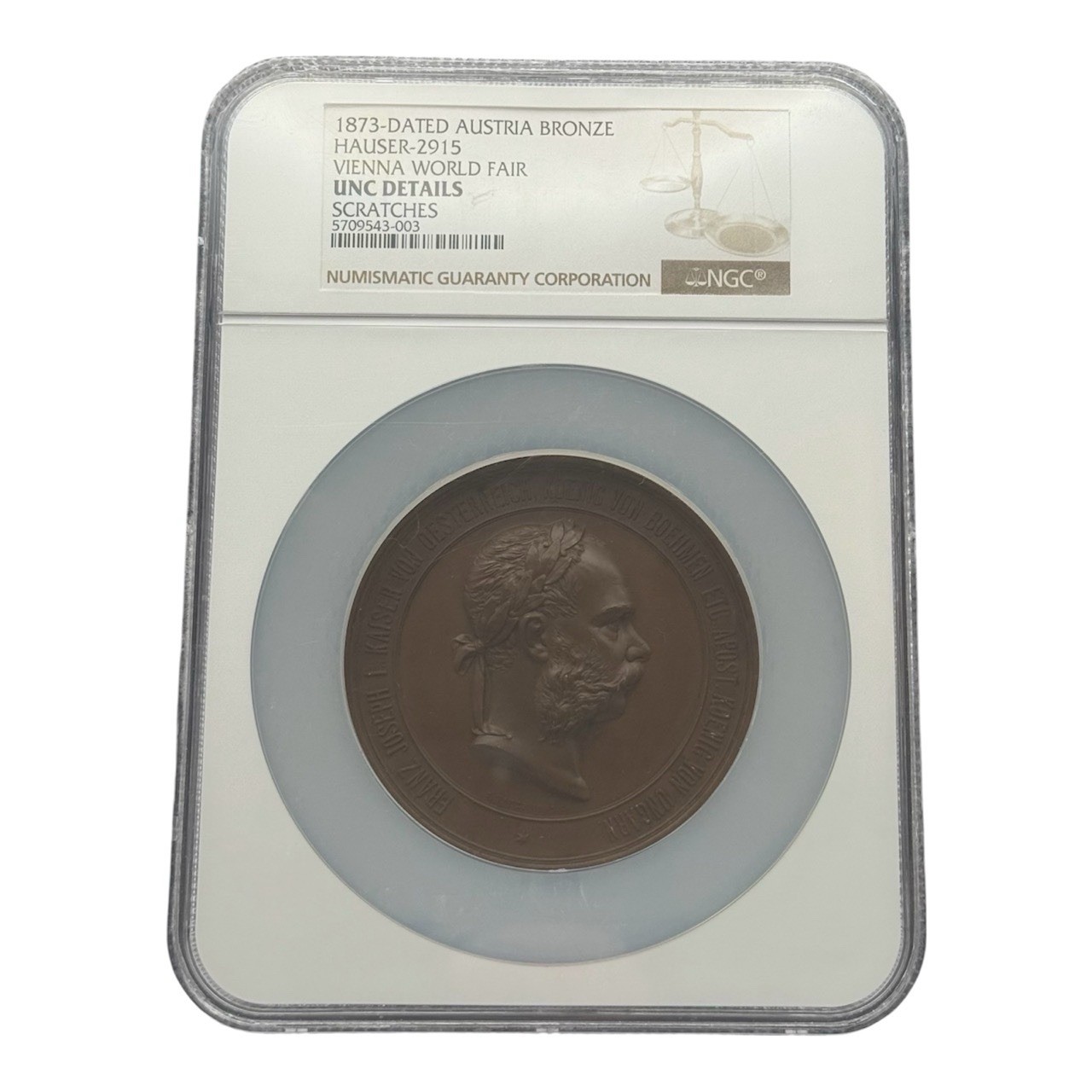 1873 Austria Franz Joseph Vienna World Fair Medal NGC UNC Details Hauser-2915
