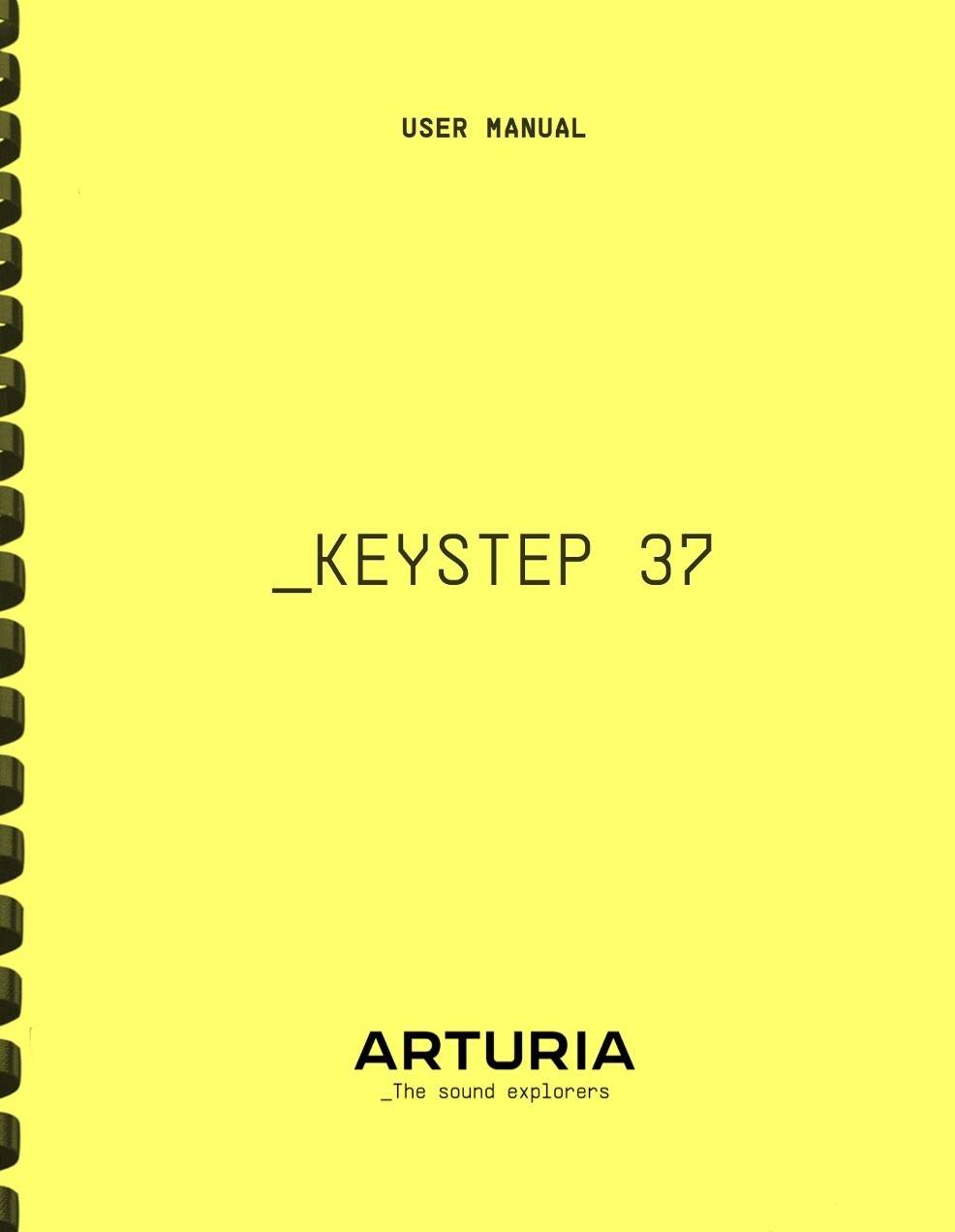Arturia Keystep 37 Controller and Sequencer OWNER'S USER MANUAL