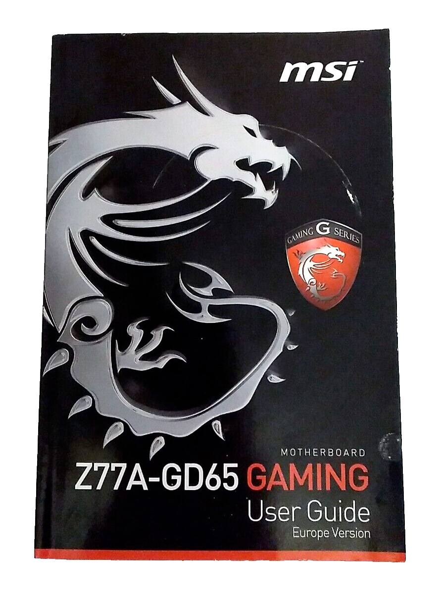 User Guide for MSI Z77A-GD65 Gaming Europe Version G Series MS-771 Motherboard