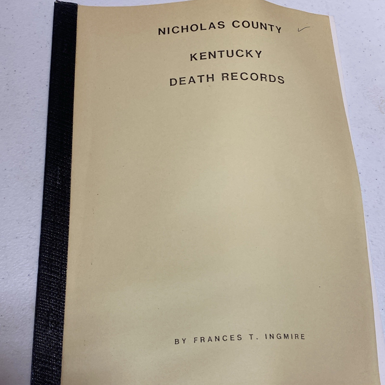 Nicholas  County Kentucky Death Records 1852- 58 And 1876-1878