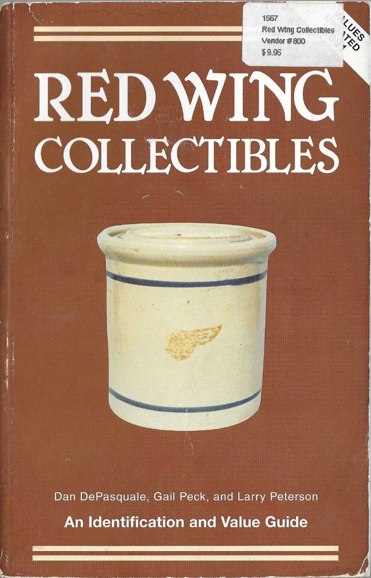 Red Wing Pottery Collectibles Identification and Value Guide Paperback 1985