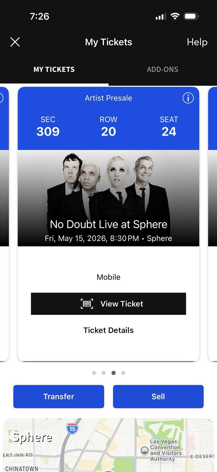 No Doubt Sphere Las Vegas May 15, 2026 8:30PM Sec 309 Row 20 Concert Tickets