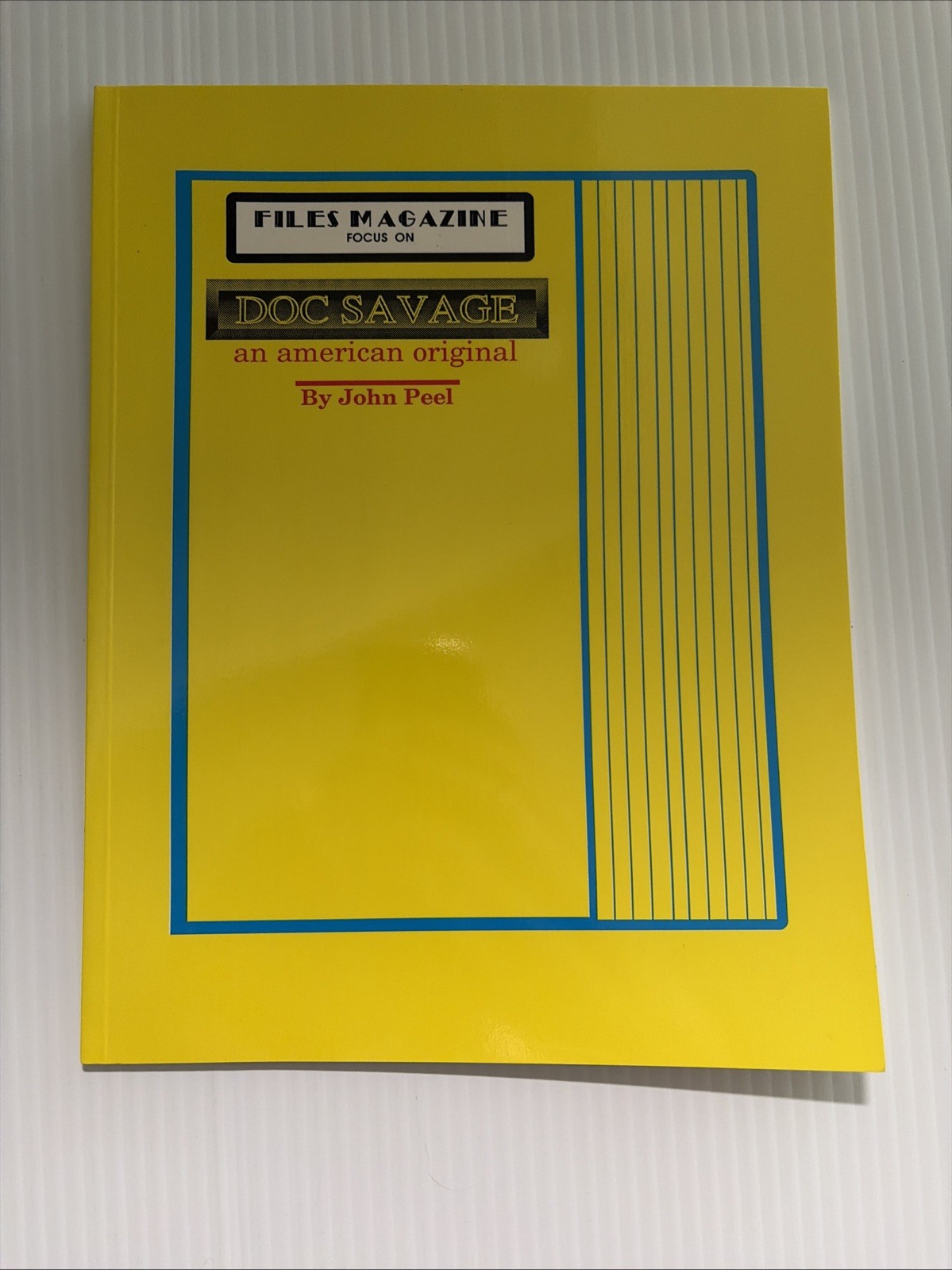 Files Magazine Focus on Doc Savage, John Peel 1987