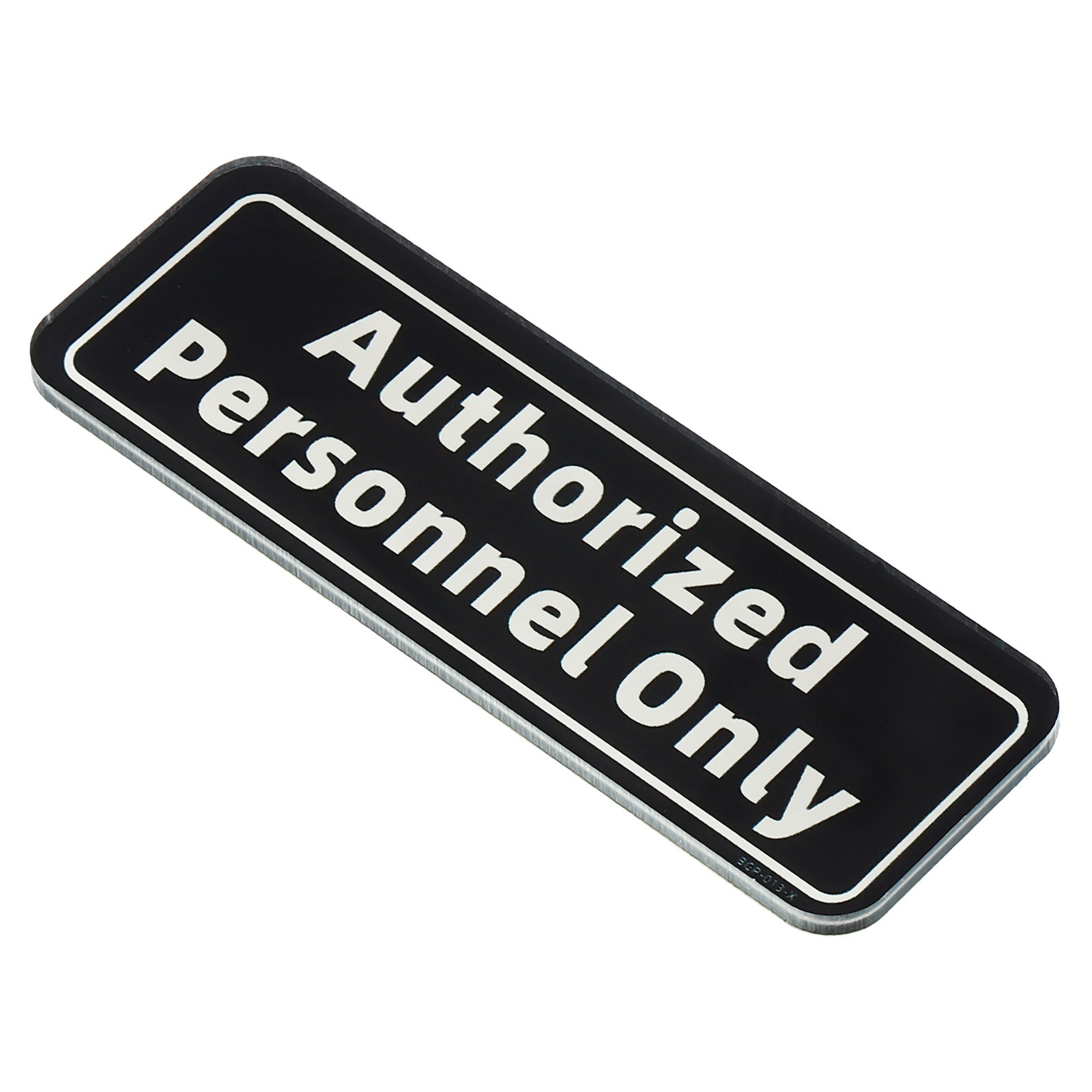 Authorized Personnel Only Sign, Acrylic 6"x2" Sign Mount Holder