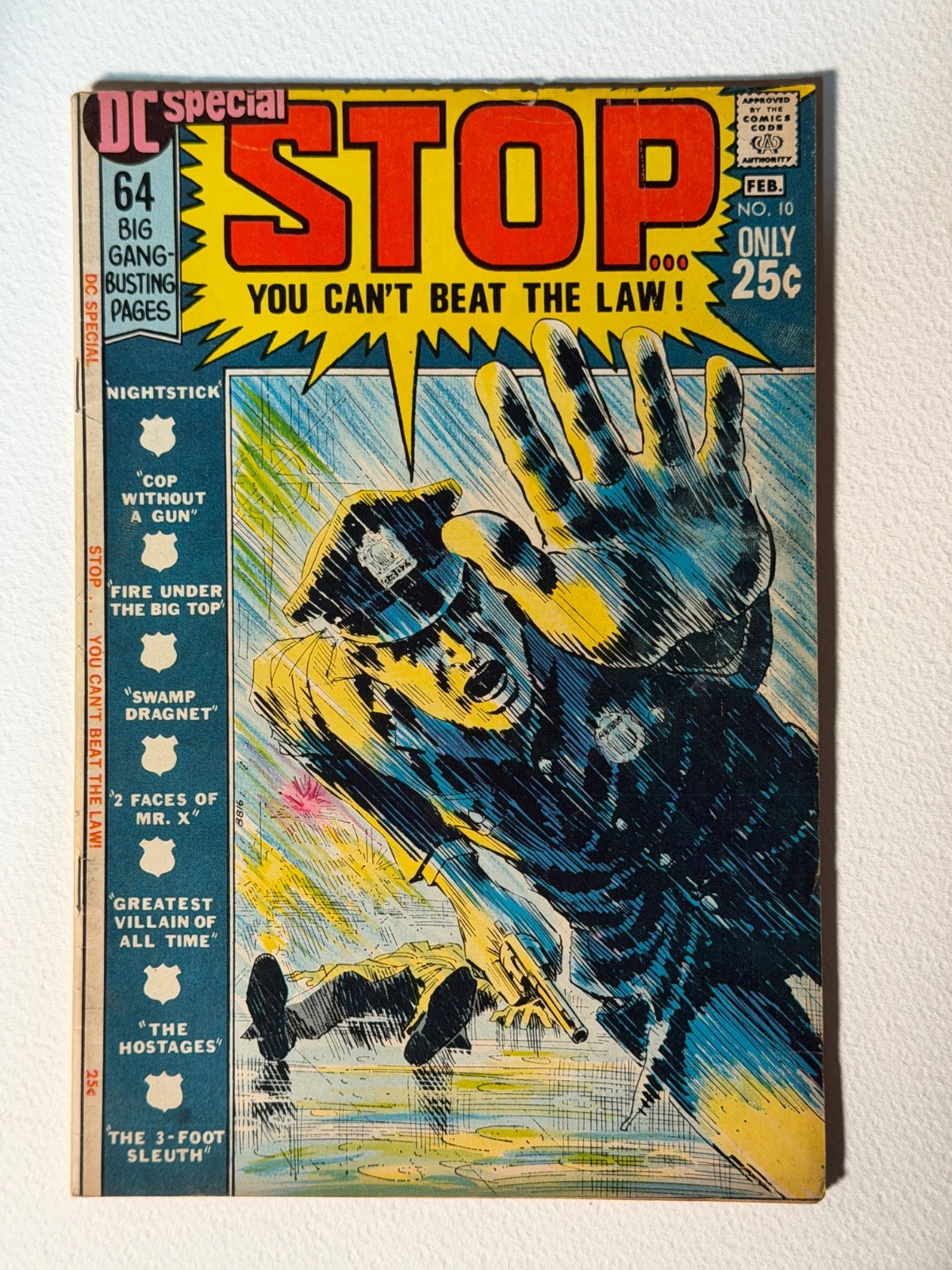 DC Special #10: STOP You Can't Beat the Law; DC Comics 1971. Police issue.