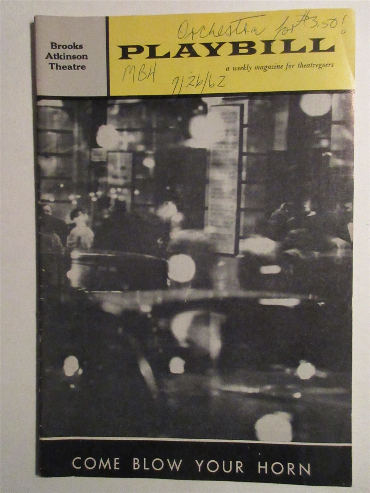 July 23 - 1962 - Brooks Atkinson Theatre Playbill - Come Blow Your Horn