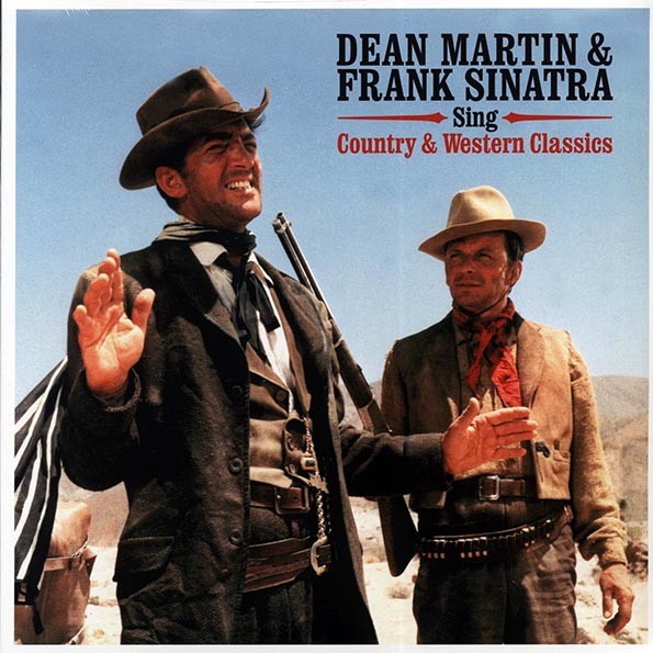 Dean Martin, Frank Sinatra - Sing Country & Western Classics (180g)